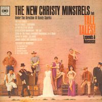 The New Christy Minstrels - Tall Tales! Legends And Nonsense